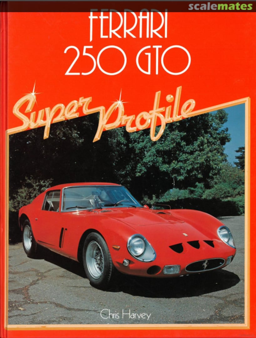 Cover Ferrari 250 GTO  J H Haynes &amp; Co.