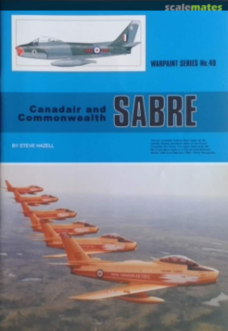 Cover Canadair and Commonwealth Sabre 40 Warpaint Books Limited Cover Canadair and Commonwealth Sabre 40 Warpaint Books Limited