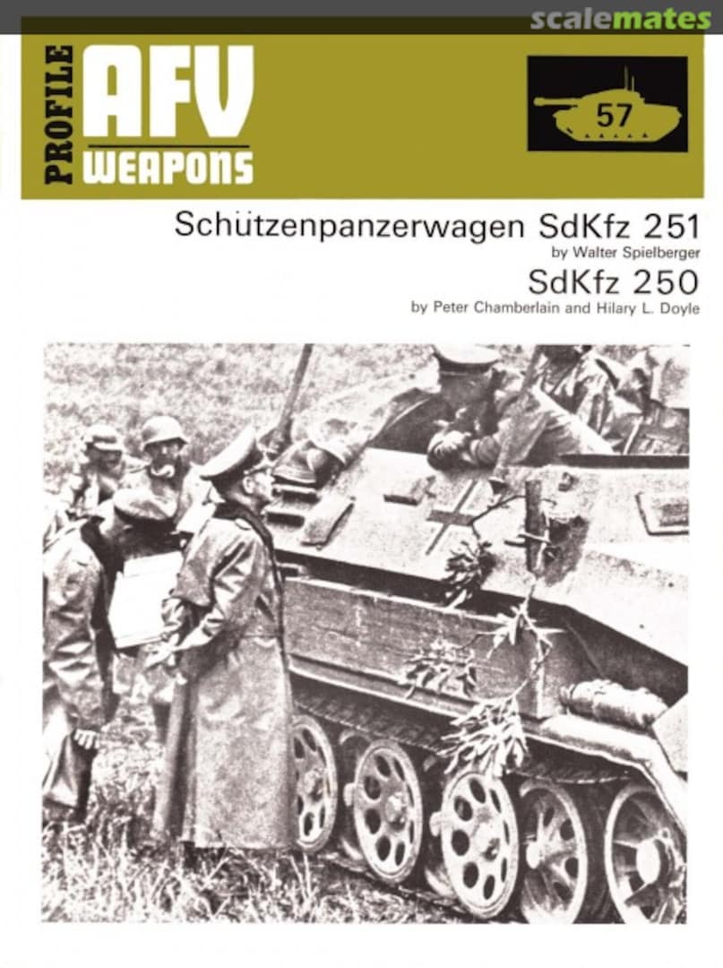 Cover Schützenpanzerwagen SdKfz 251, SdKfz 250 57 Profile Publications