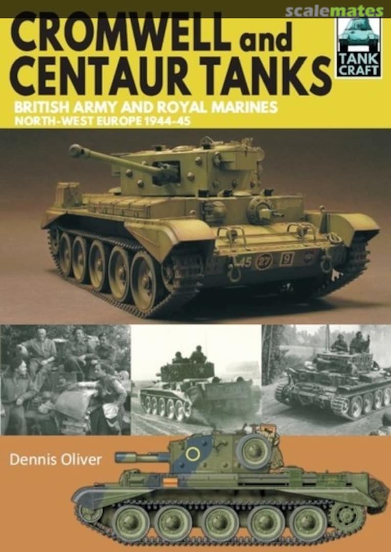 Cover CROMWELL AND CENTAUR TANKS 9 Pen & Sword Cover CROMWELL AND CENTAUR TANKS 9 Pen & Sword