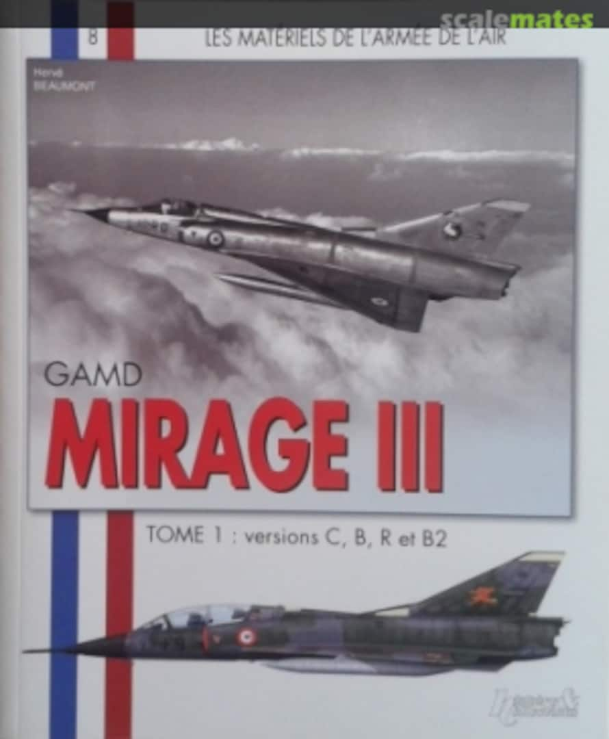 Cover GAMD Mirage III 8 Histoire &amp; Collections