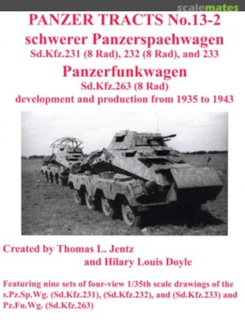 Cover Schwerer Panzerspaehwagen Sd.Kfz.231 (8 Rad), 232 (8 Rad), and 233 13-2 Panzer Tracts