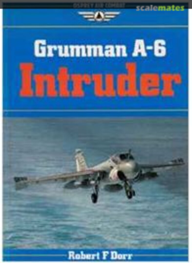 Cover Grumman A-6 Intruder 14 Osprey Publications Cover Grumman A-6 Intruder 14 Osprey Publications