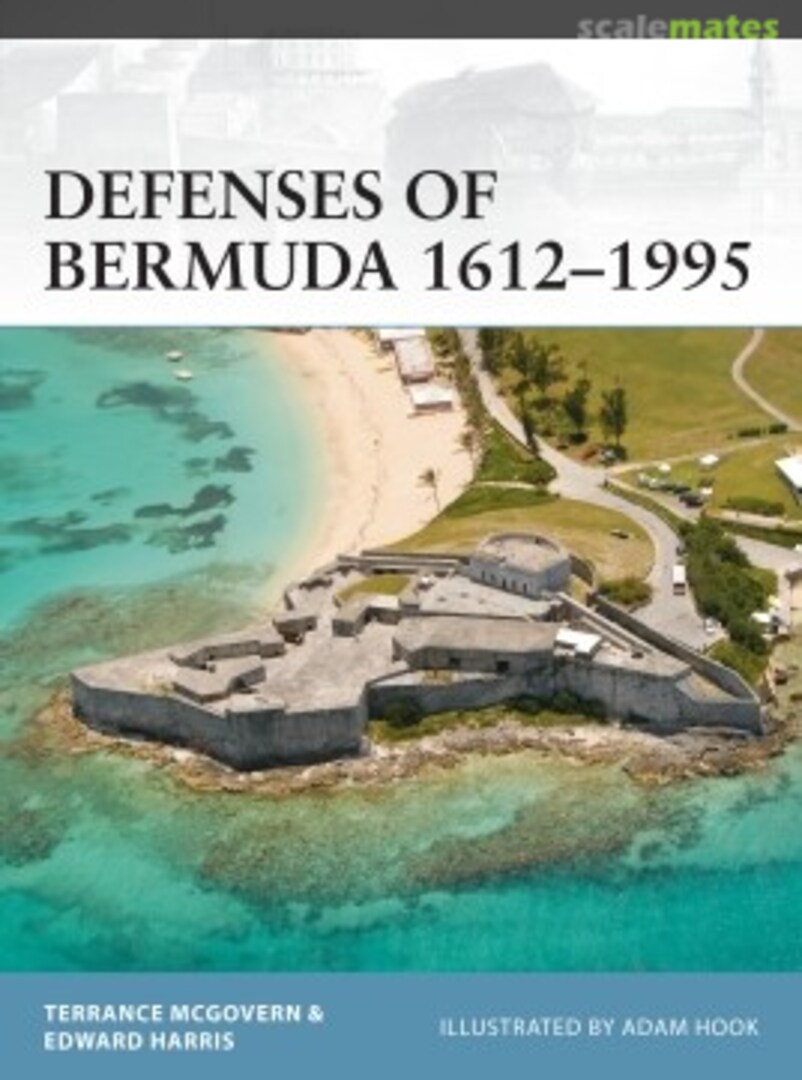 Cover Defenses of Bermuda 1612–1995 112 Osprey Publications Cover Defenses of Bermuda 1612–1995 112 Osprey Publications