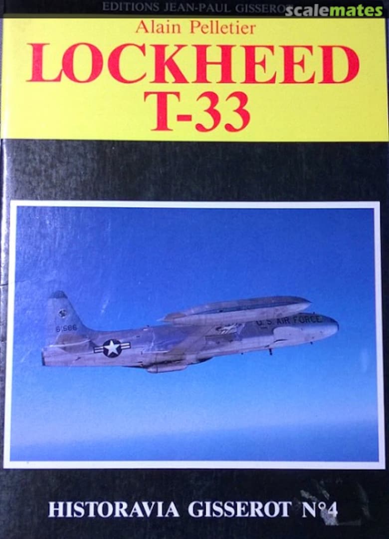 Cover Lockheed T-33 4 Editions Jean-Paul Gisserot