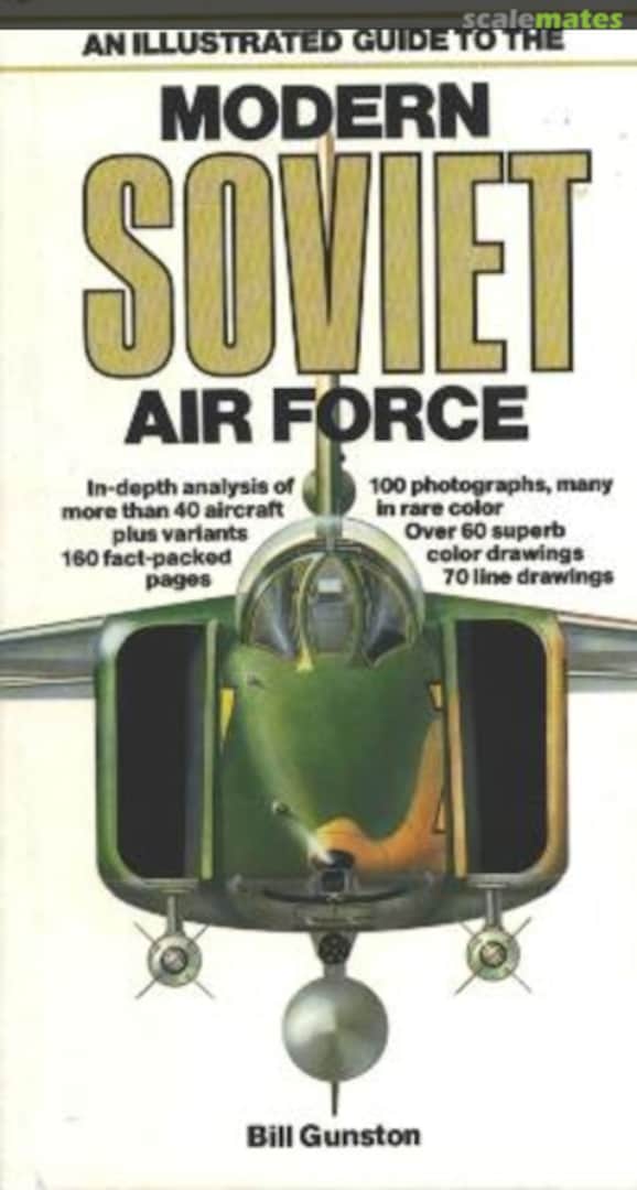 Cover An Illustrated Guide to the Modern Soviet Air Force Salamander Books Cover An Illustrated Guide to the Modern Soviet Air Force Salamander Books