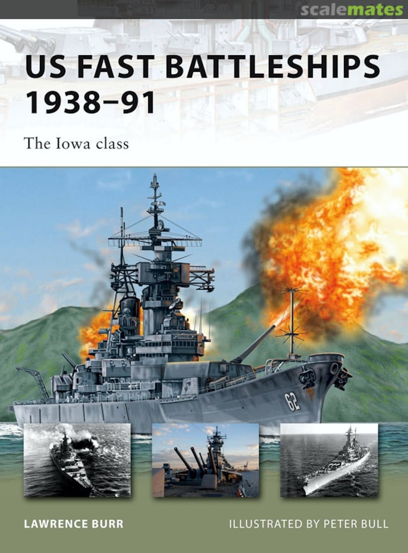 Cover US Fast Battleships 1938-91 172 Osprey Publications