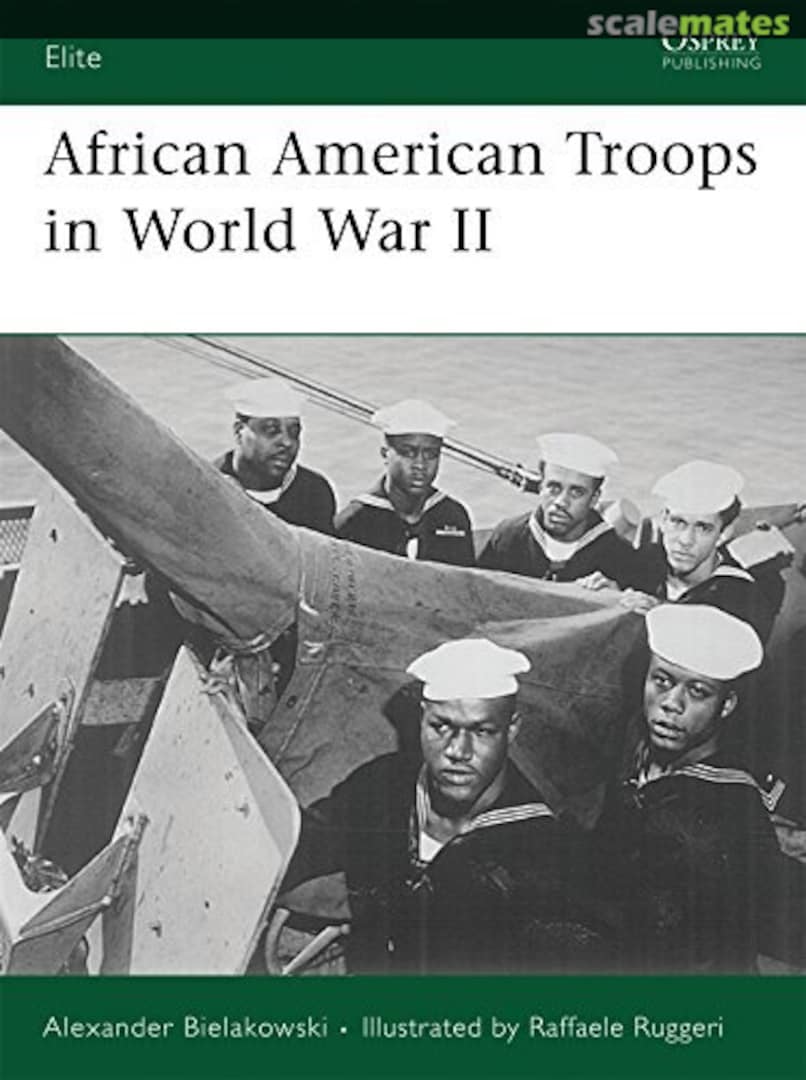 Cover African American Troops in World War II 158 Osprey Publications Cover African American Troops in World War II 158 Osprey Publications