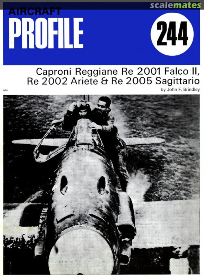 Cover Caproni Reggiane Re 2001 Falco II, Re 2002 Ariete &amp; Re 2005 Sagittario 244 Profile Publications