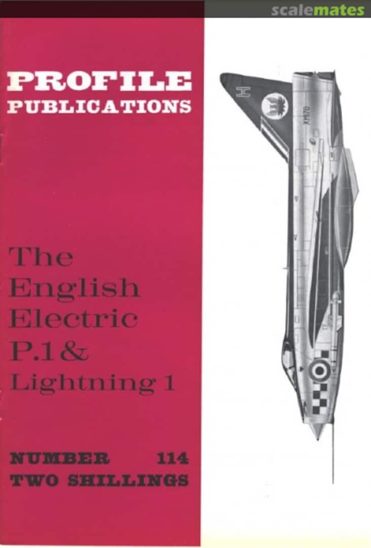 Cover The English Electric P.1 &amp; Lightning 1 114 Profile Publications