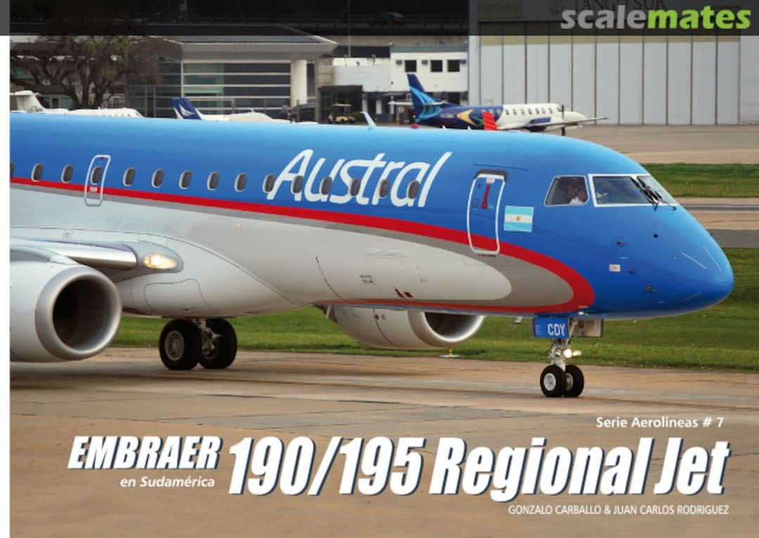 Cover Embraer 190/195 Regional Jet 7 AUSTRALIS Editora Cover Embraer 190/195 Regional Jet 7 AUSTRALIS Editora