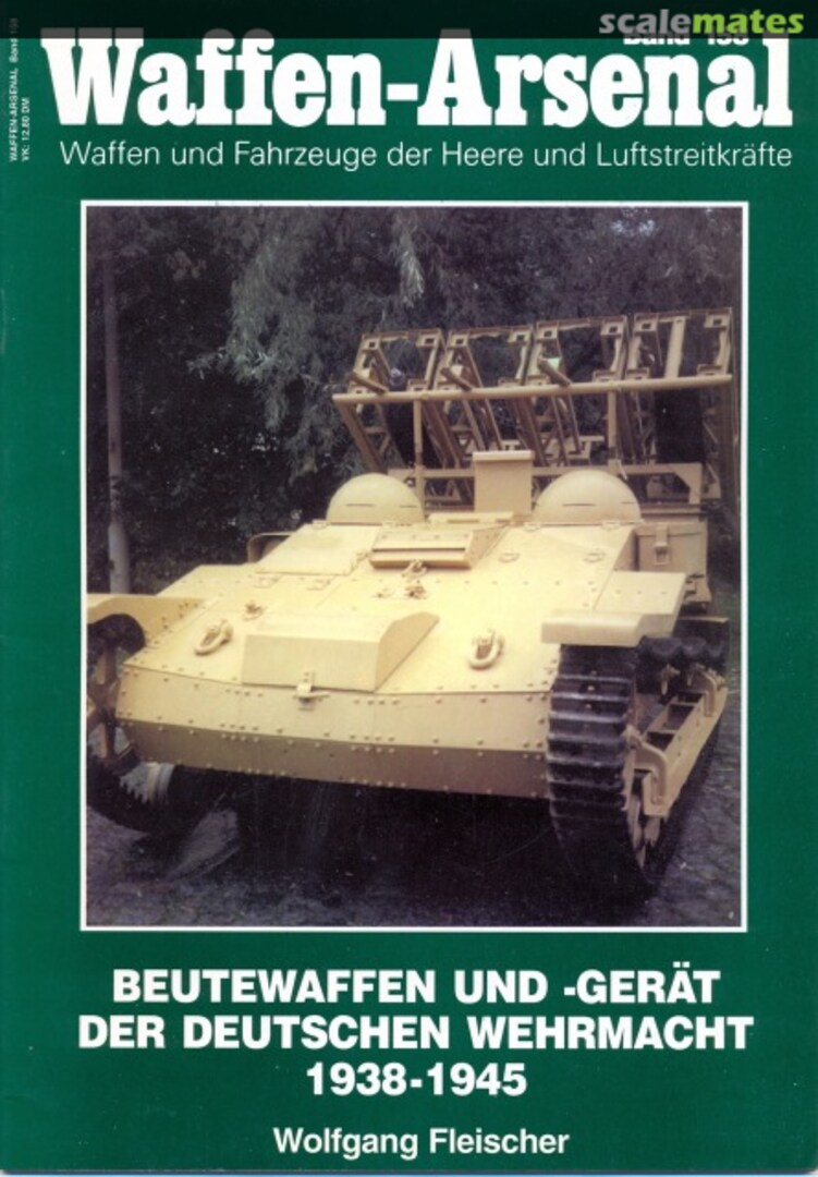 Cover Beutewaffen und - Gerät Der Deutschen Wehrmacht 1938-1945 158 Podzun-Pallas-Verlag