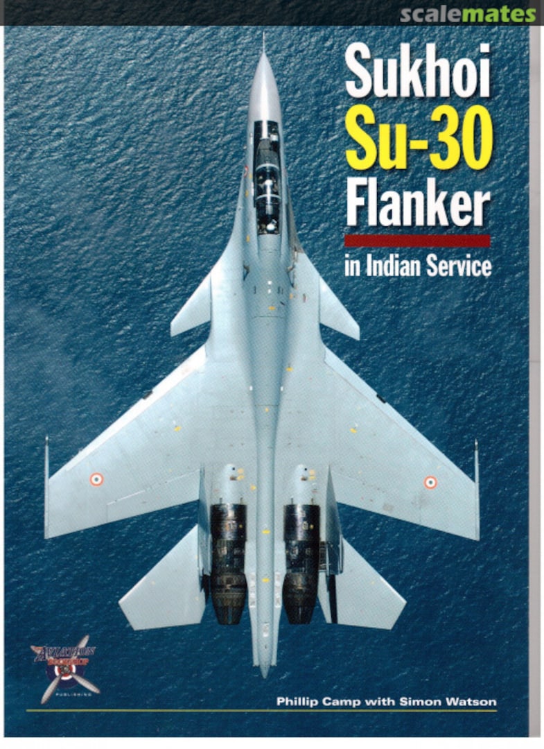 Cover Sukhoi Su-30 Flanker in Indian Service The Aviation Bookshop Cover Sukhoi Su-30 Flanker in Indian Service The Aviation Bookshop
