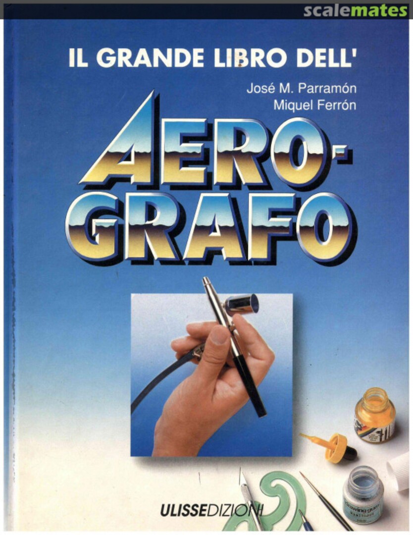 Cover Il grande libro dell'Aerografo  Ulisse Edizioni