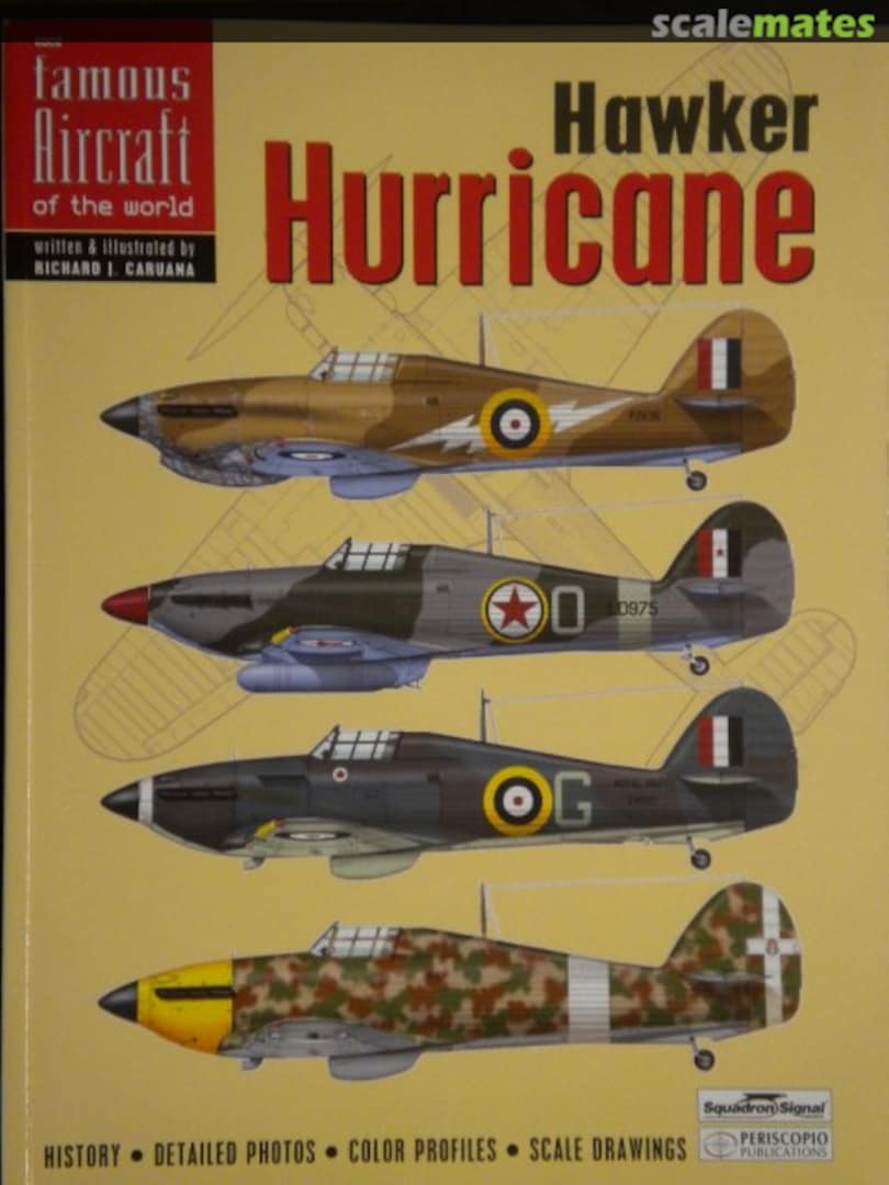 Cover Hawker Hurricane - Famous Aircraft of the World 2 Squadron/Signal Publications Cover Hawker Hurricane - Famous Aircraft of the World 2 Squadron/Signal Publications