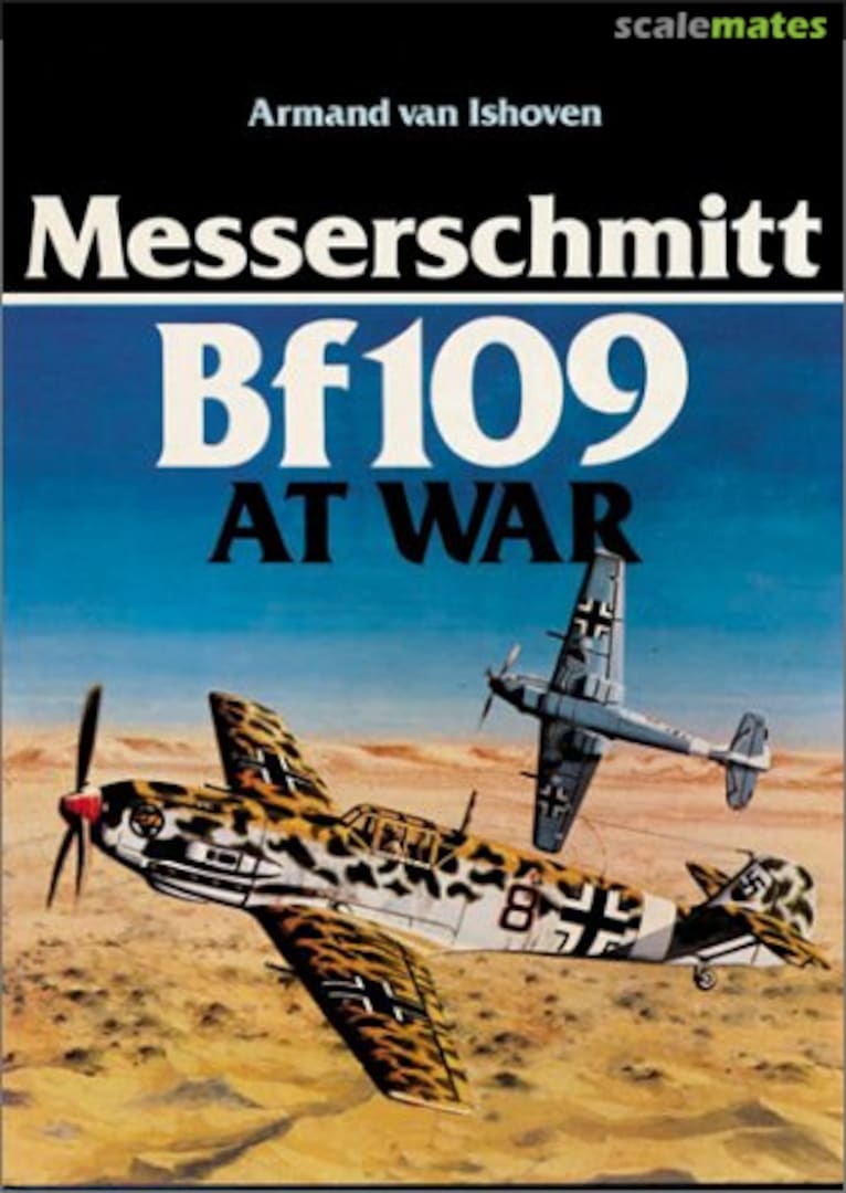 Cover Messerschmitt Bf 109 at War Ian Allan Publishing Cover Messerschmitt Bf 109 at War Ian Allan Publishing