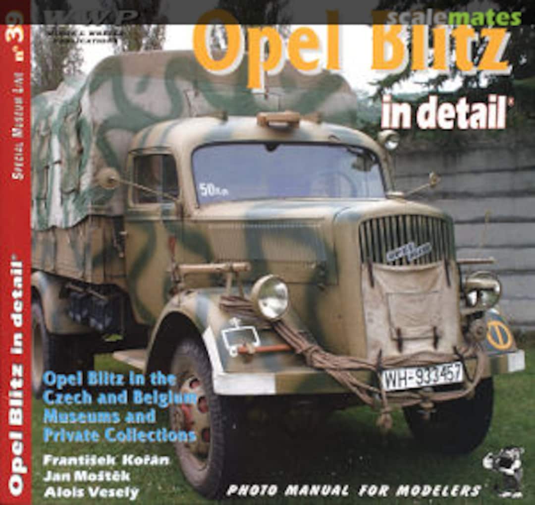 Cover Opel Blitz in detail R 039 WWP Wings & Wheels Publications Cover Opel Blitz in detail R 039 WWP Wings & Wheels Publications