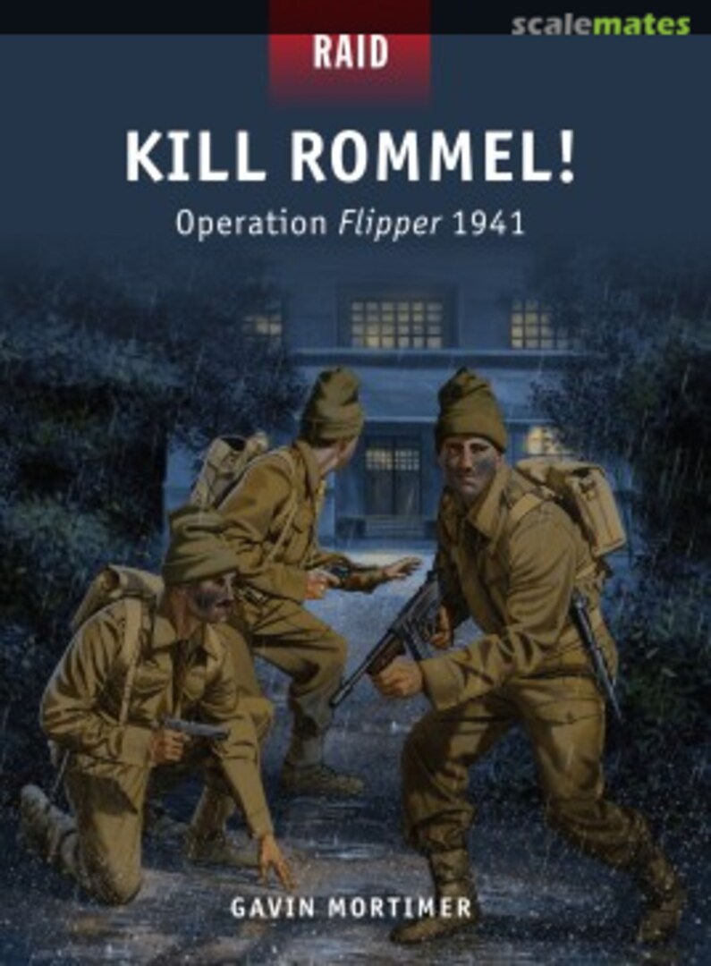Cover Kill Rommel! 43 Osprey Publications Cover Kill Rommel! 43 Osprey Publications
