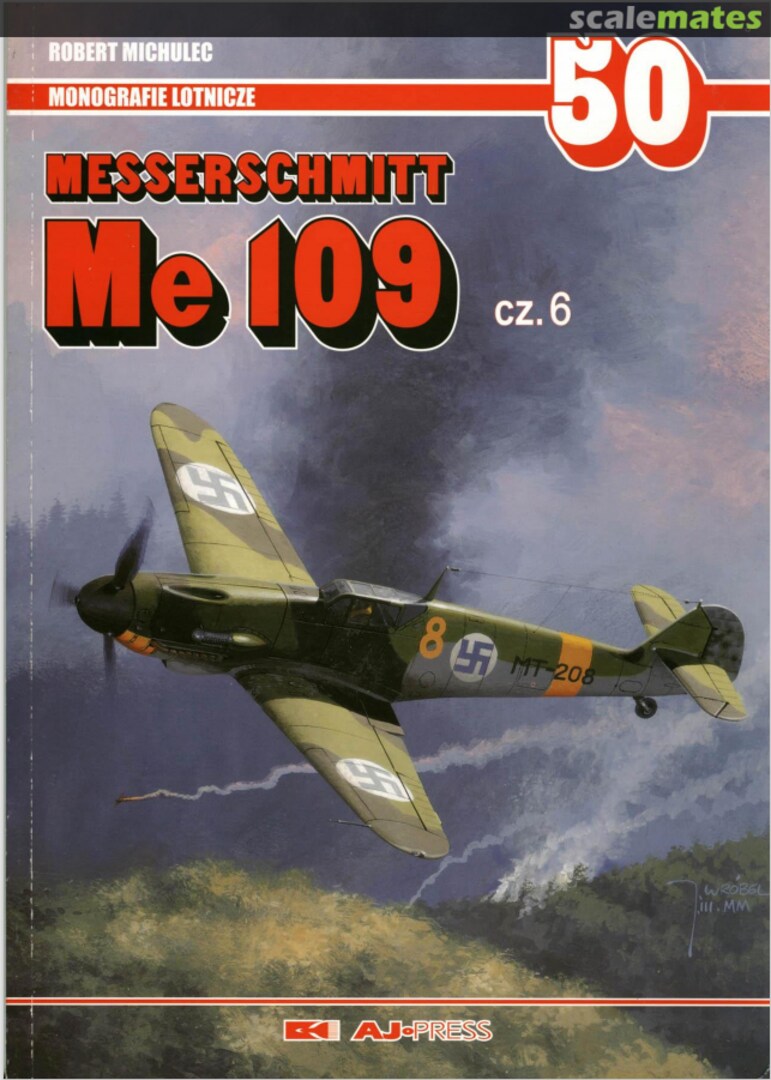 Cover Messerschmitt Me 109 cz. 6 50 AJ-Press Cover Messerschmitt Me 109 cz. 6 50 AJ-Press