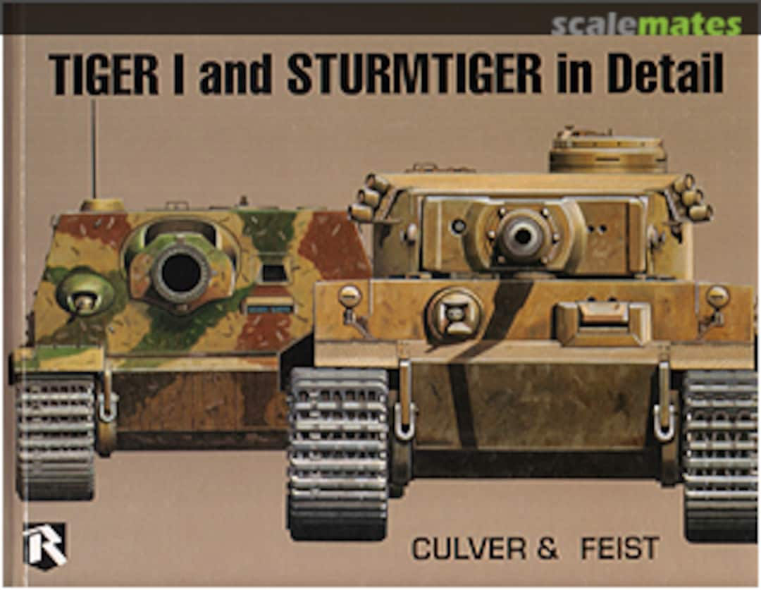 Cover Tiger I and Sturmtiger in Detail  Ryton Publications