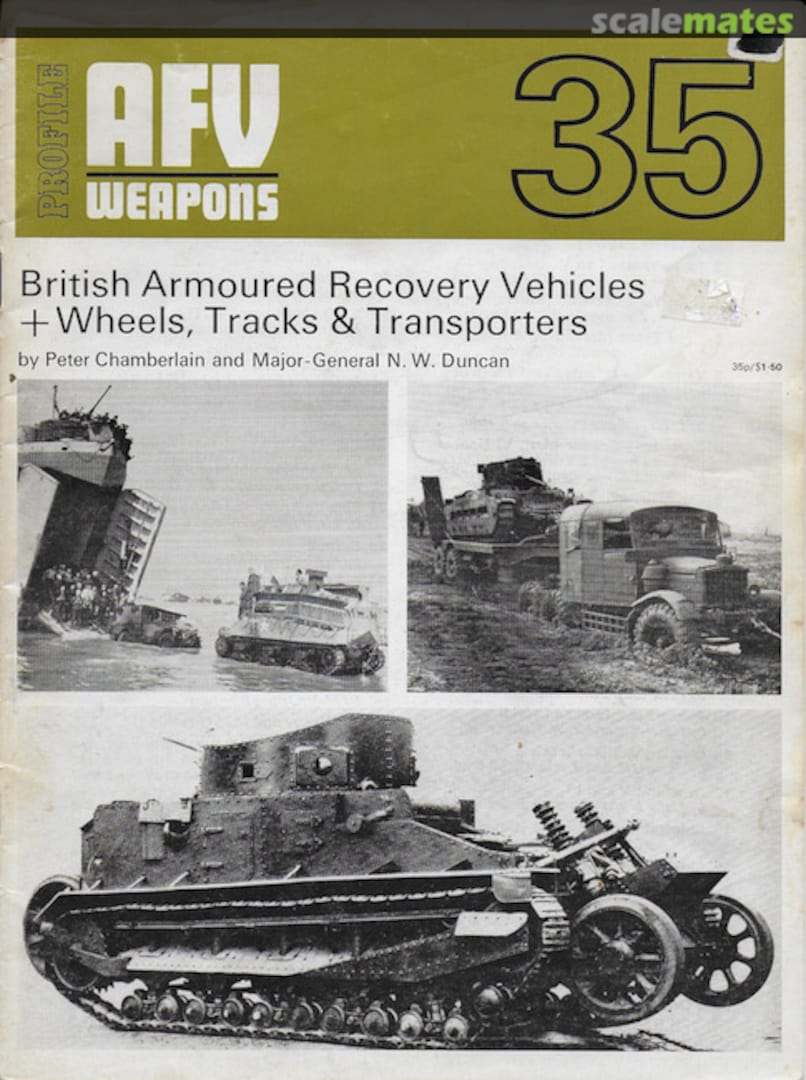 Cover British Armoured Recovery Vehicles + Wheels, Tracks &amp; Transporters 35 Profile Publications