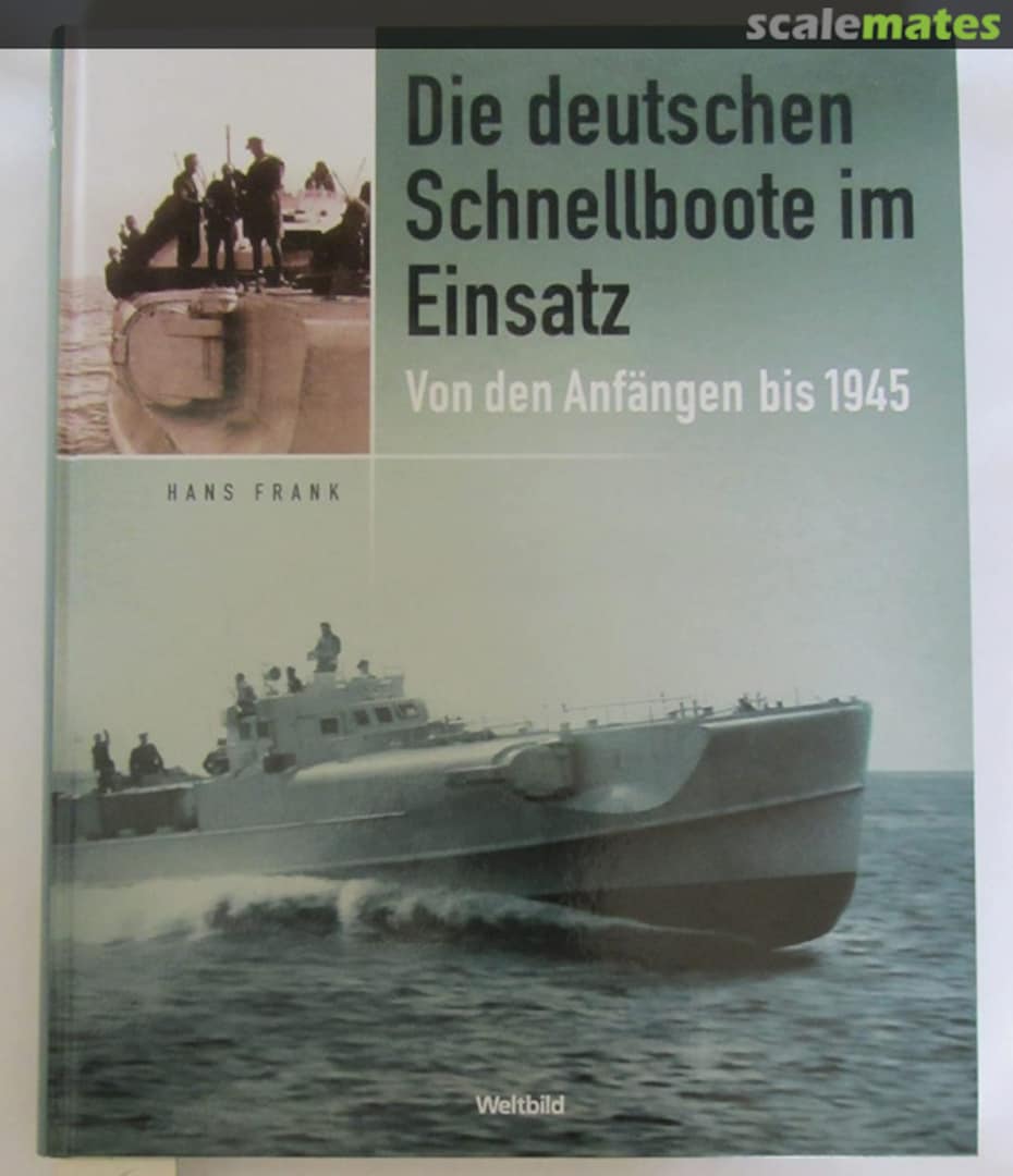 Cover Die deutschen Schnellboote im Einsatz  Verlag E. S. Mittler &amp; Sohn