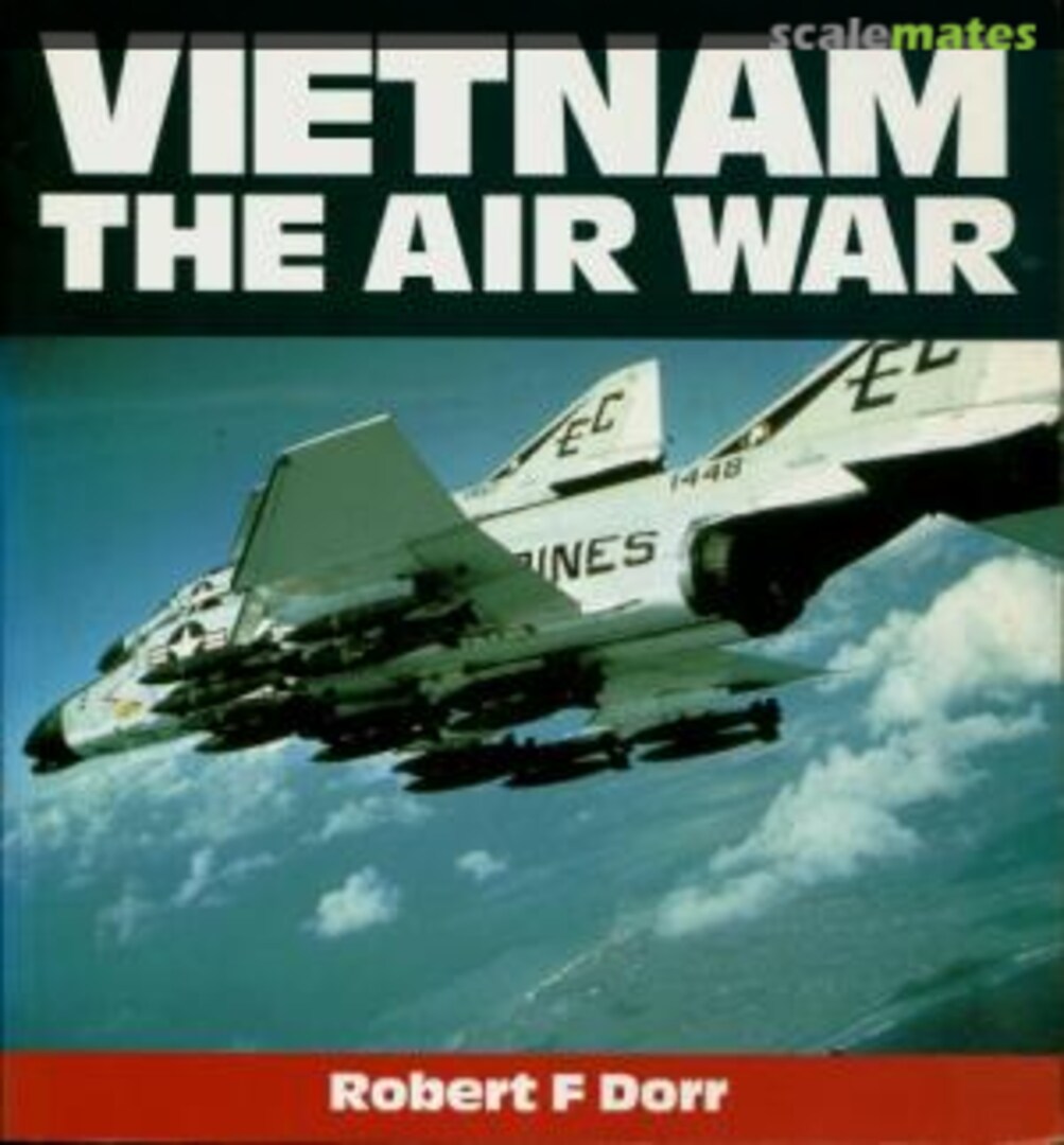 Cover Vietnam The Air War Osprey Publications Cover Vietnam The Air War Osprey Publications