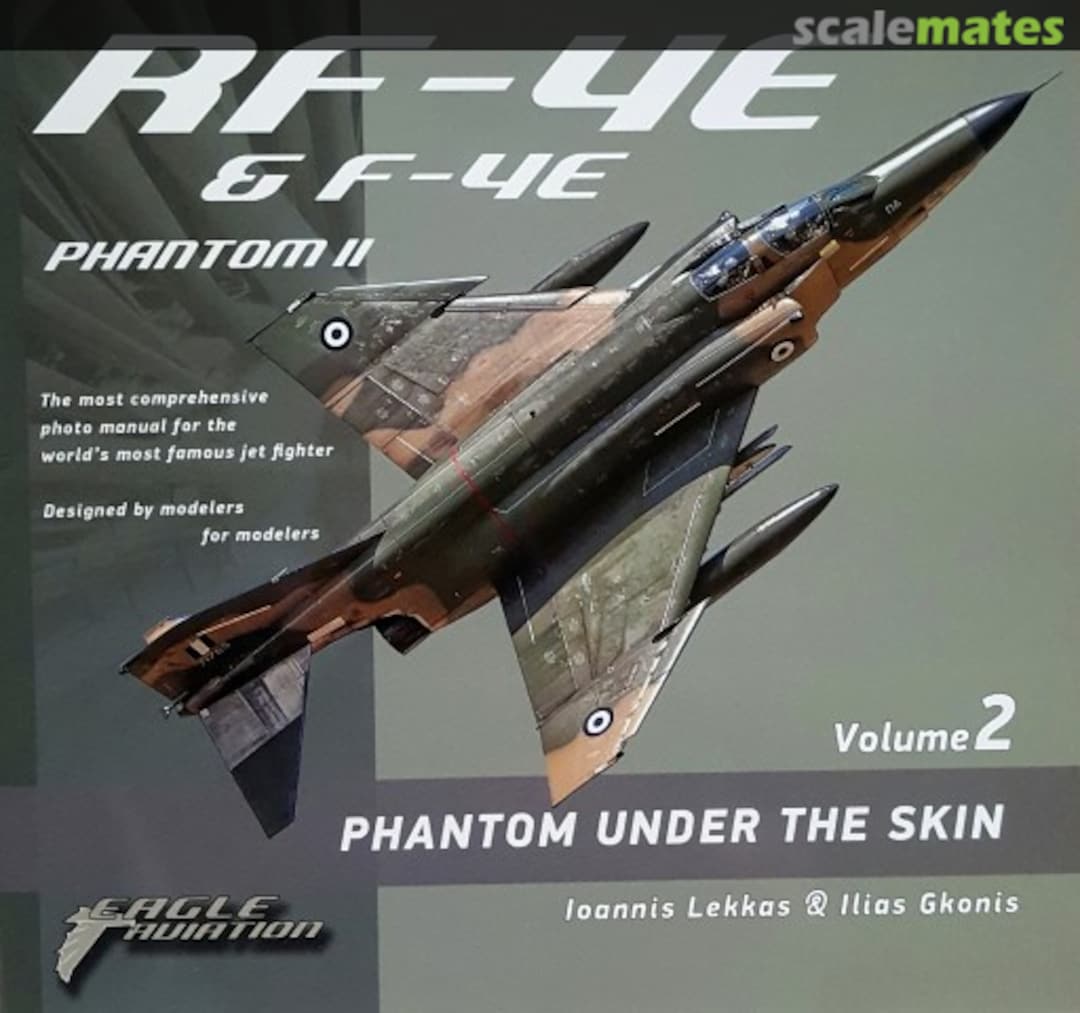 Cover RF-4E &amp; F-4E Phantom under the skin vol.2 2 Eagle Aviation