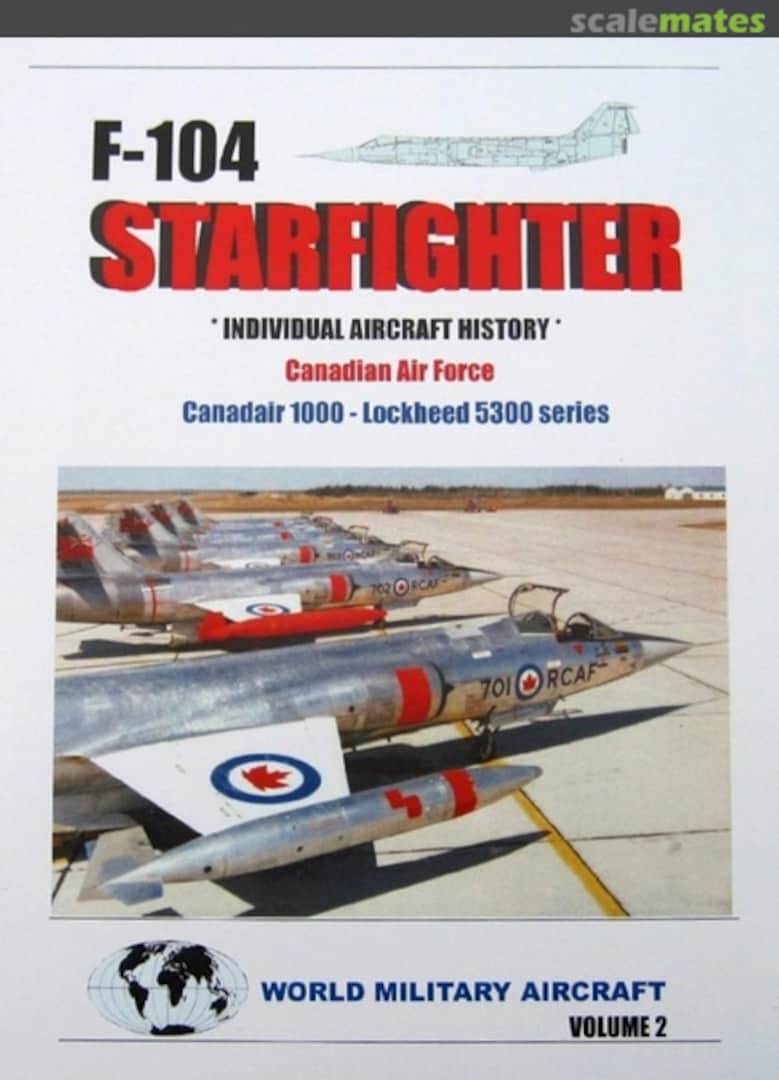 Cover F-104 Starfighter 'Individual Aircraft History' 2 Luchtvaart Vereniging Twenthe