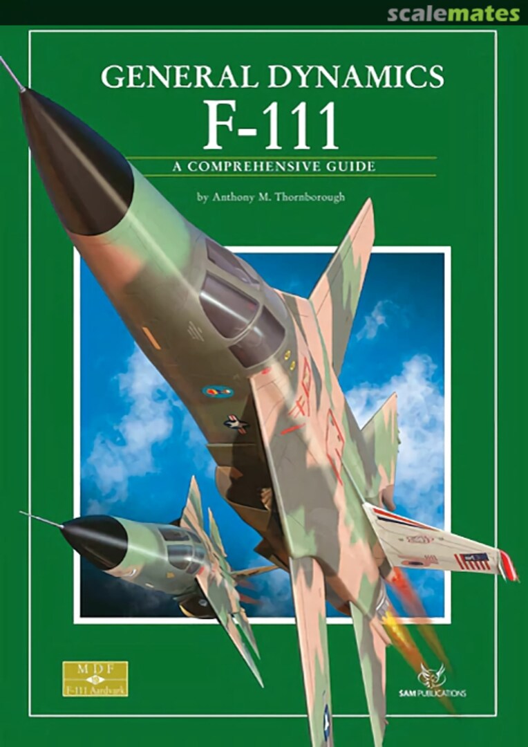 Cover General Dynamics F-111 19 SAM Publications Cover General Dynamics F-111 19 SAM Publications