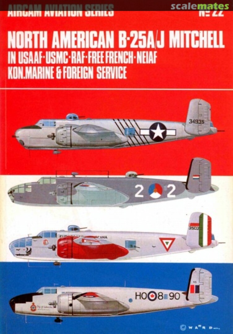 Cover North American B-25A/J Mitchell 22 Osprey Publications Cover North American B-25A/J Mitchell 22 Osprey Publications