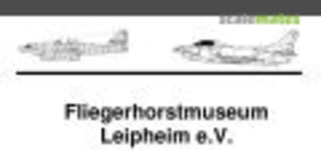2. Modellbauausstellung im Fliegerhorstmuseum Leipheim in 89340 Leipheim