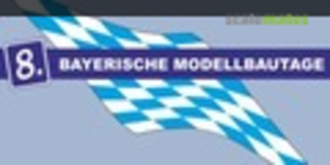 8. Bayerische Modellbautage in Ergolding