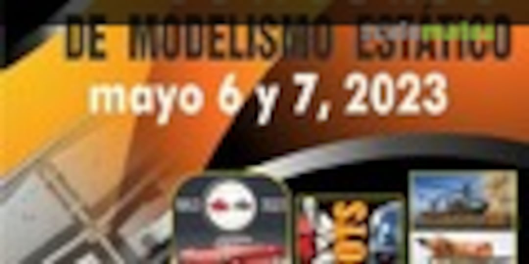 XXVI Concurso Modelismo Estático in Puebla