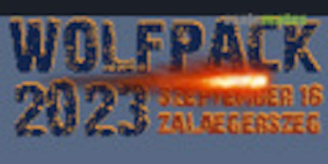 Wolfpack 2023 Model Show and Competition in Zalaegerszeg