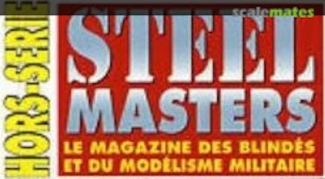 Steel Masters Hors-Serie