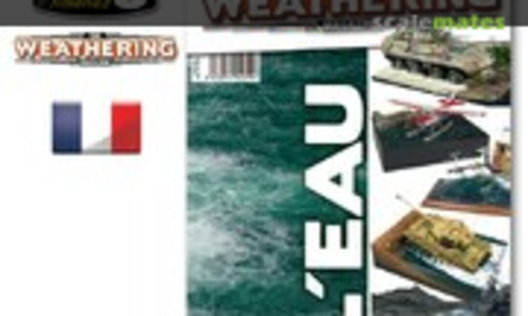 (The Weathering Magazine 10 - l'Eau)