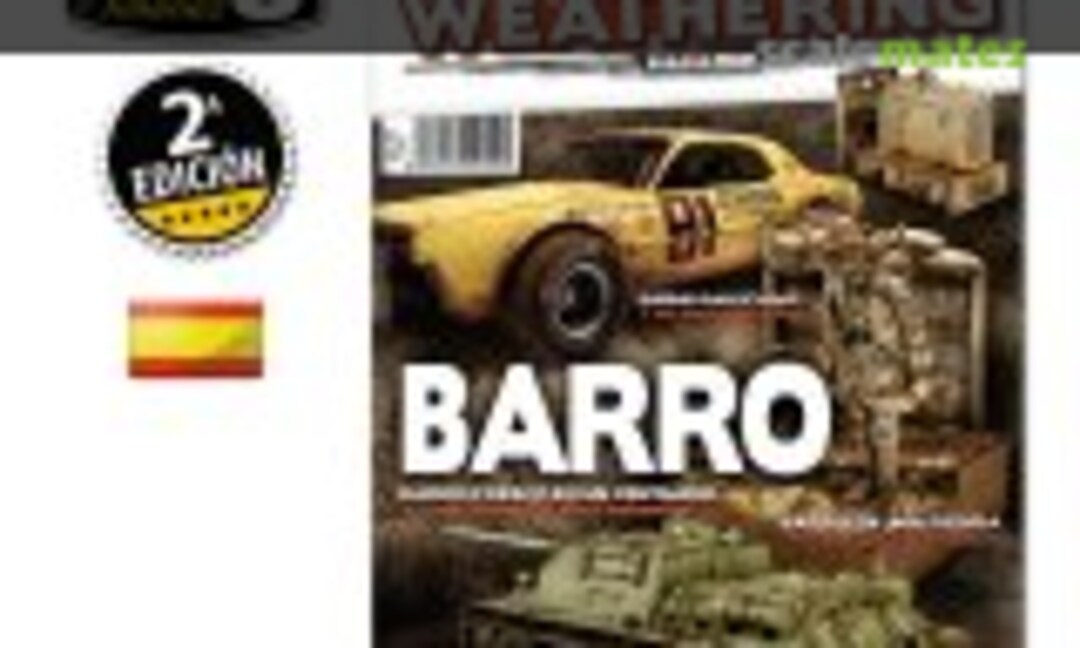 (The Weathering Magazine 5 - Barro (2a Edición))