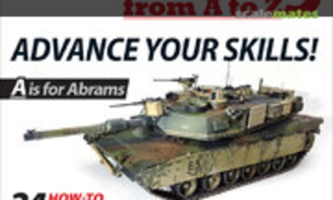 (FineScale Modeler Armor Modeling from A to Z (Special Issue - Summer 2020))