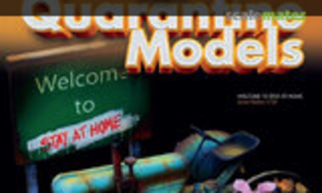 (Hobbyworld Special Issue  |  QUARANTINE MODELS)