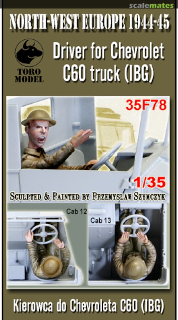 Boxart North West Europe 1944-45 Driver for Chevrolet C60 Truck (IBG) 35F78 ToRo Model