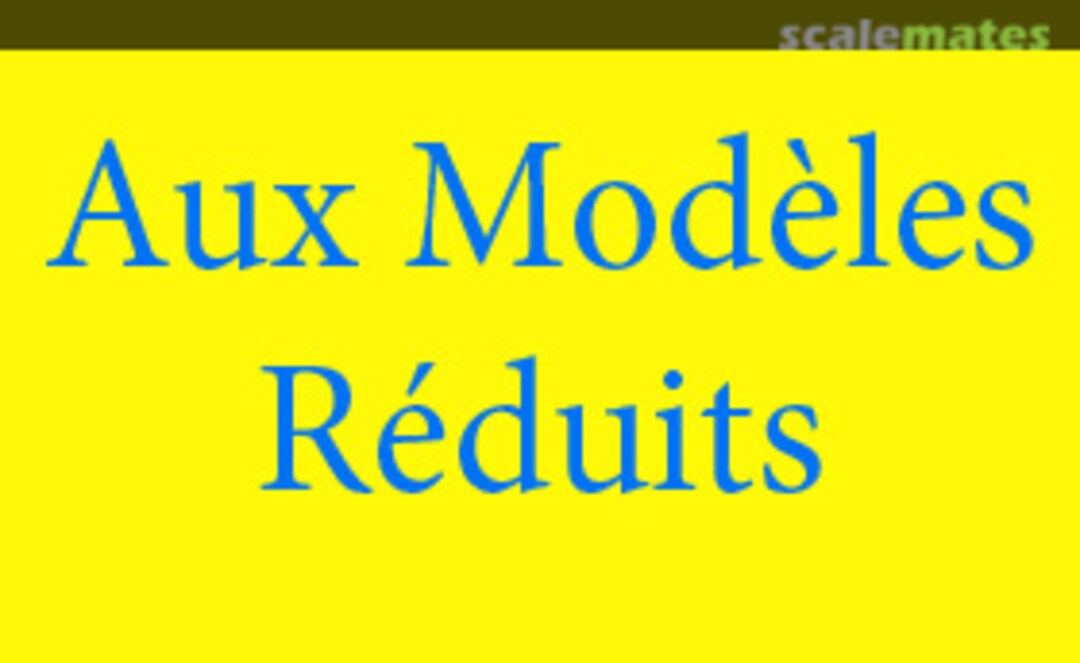 Aux Modèles Réduits