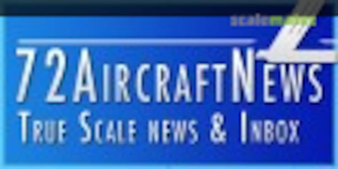 1/72 Aircraft News